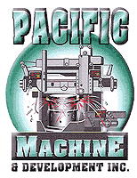 Pacific Machine & Development - Custom Machining and Fabrication Services